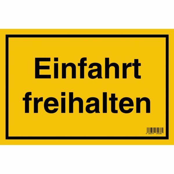 Schild Einfahrt freihalten 20 cm x 30 cm