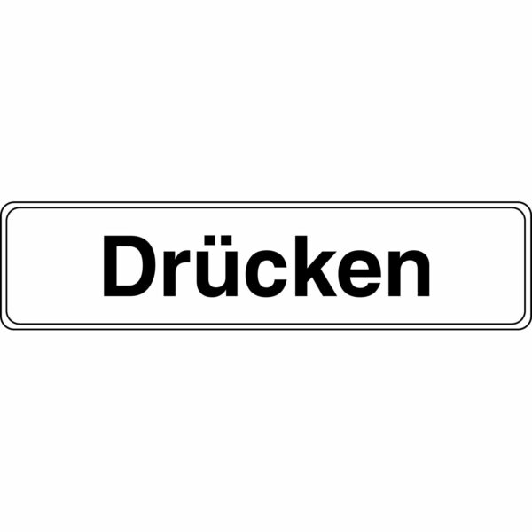 Schild Drücken 4